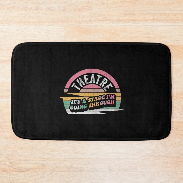 Item preview, Theatre It's A Stage I'M Going Through Retro designed and sold by EileenDeana.