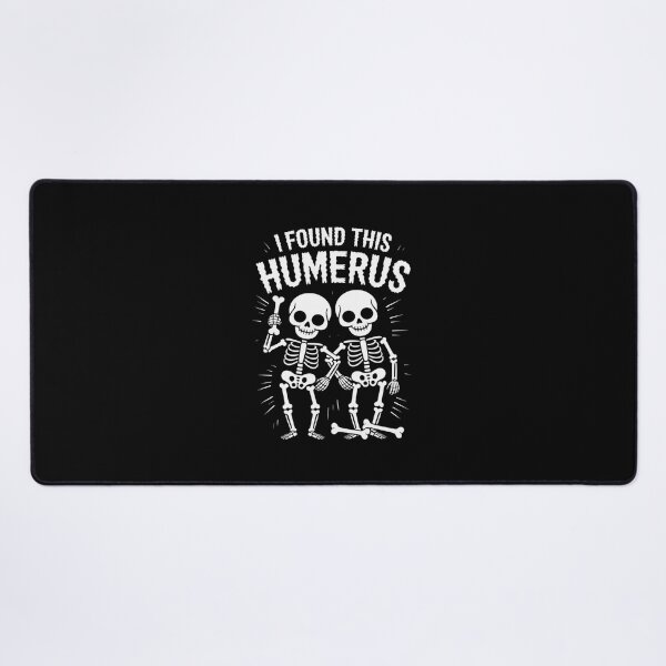 Item preview, Halloween Skeleton I Found Humerus designed and sold by LinlinsDemons.