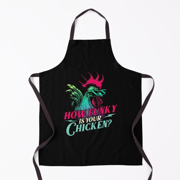 Item preview, How Funky Is Your Chicken - Farm Animal Poultry Owner designed and sold by AlbertaDana.