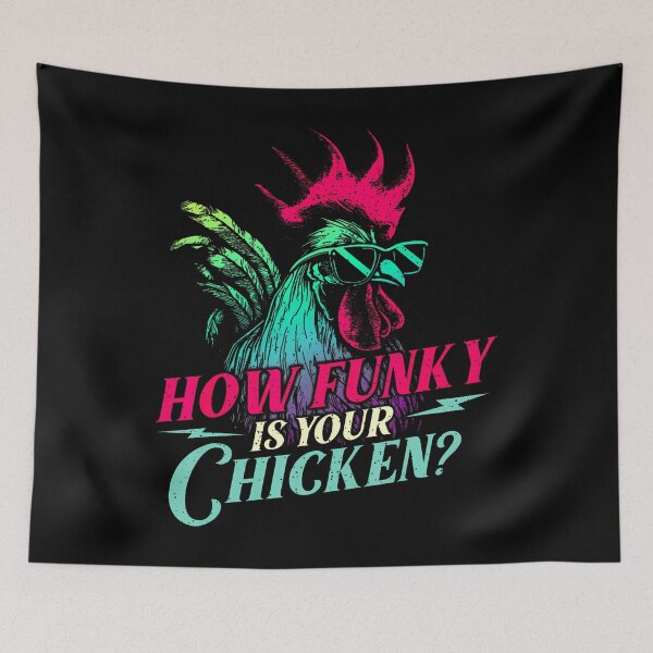Item preview, How Funky Is Your Chicken - Farm Animal Poultry Owner designed and sold by AlbertaDana.