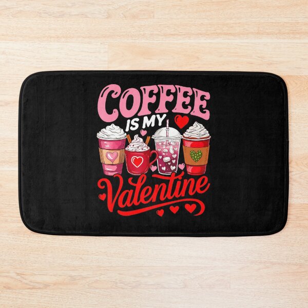 Item preview, Coffee Is My Valentine Coffees Lover Matching Family designed and sold by KellyJudith.