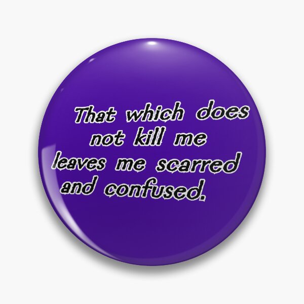 Item preview, That which does not kill me, purple designed and sold by mntimg.