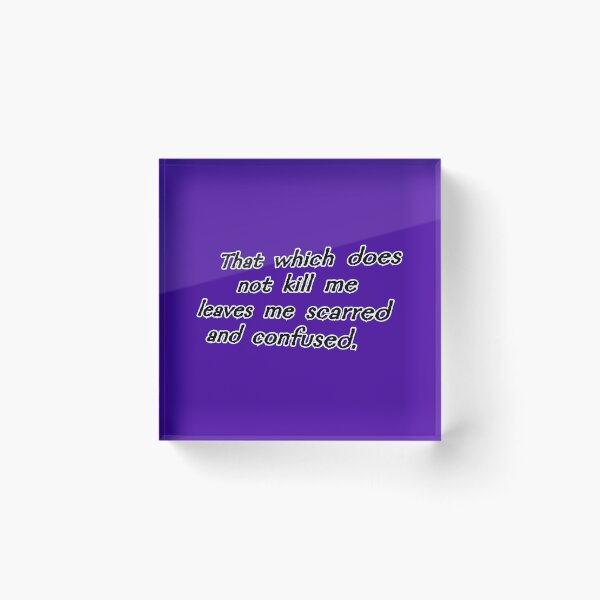 Item preview, That which does not kill me, purple designed and sold by mntimg.
