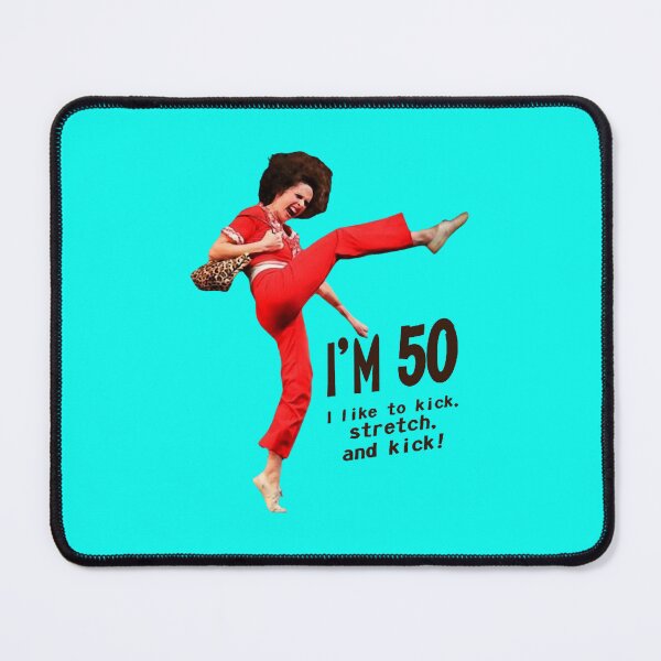 Item preview, I'm 50 - Sally O'Malley Classic designed and sold by xnewsomefiles.