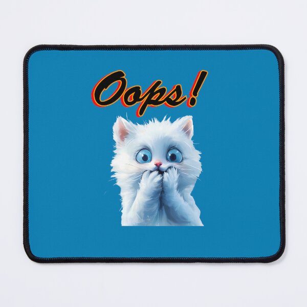 Item preview, "Oops, Cat Chronicles: Oops! expression text design designed and sold by TR_fairydesigns.