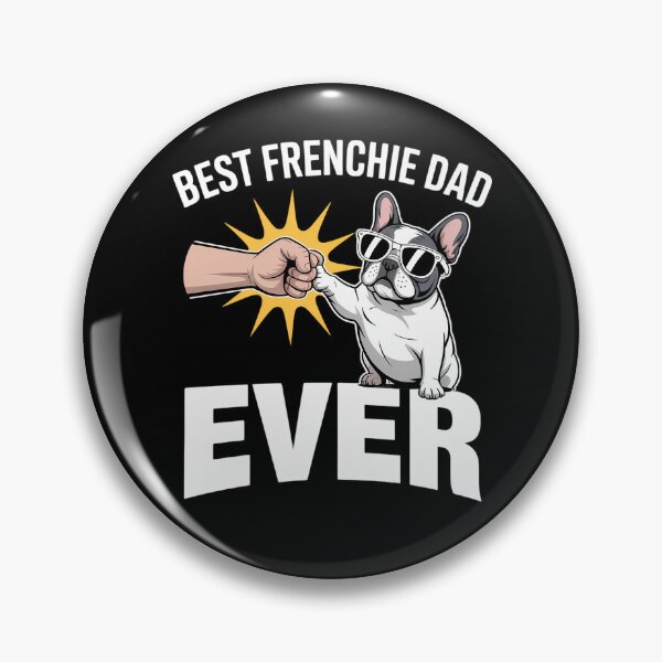 Item preview, Best Frenchie Dad Ever Funny French Bulldog Dog Gift designed and sold by DentistLegal.