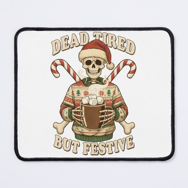 Item preview, Dead Tired But Festive Skeleton Christmas designed and sold by MyFishka.