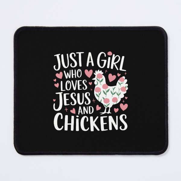 Item preview, Just A Girl Who Loves Jesus And Chickens designed and sold by BrandyMartha.