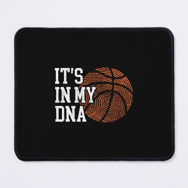 Item preview, It's In My Dna - Basketball Player Fan Basketball Coach designed and sold by BrandyMartha.
