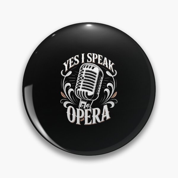 Item preview, Yes I Speak Opera Theater Singer Performer - designed and sold by ElizabethVivan.