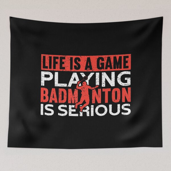 Item preview, Life Is A Game Playing Badminton Is Serious Funny Badminton designed and sold by RosaliaAmber.