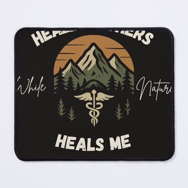 Item preview, Healing Others While Nature Heals Me l Healthcare Gift for Outdoor Lovers designed and sold by HCAnglers.