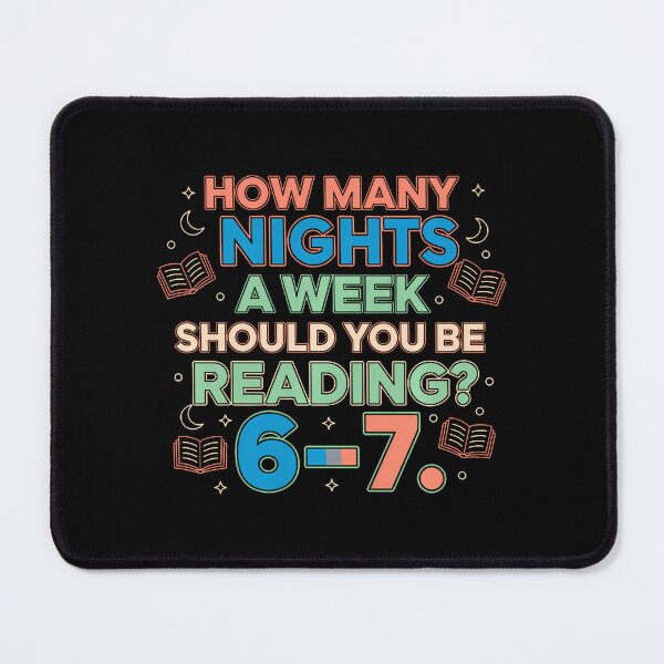 Item preview, How Many Nights A Week Should You Be Reading 67 Meme designed and sold by ElizabethVivan.