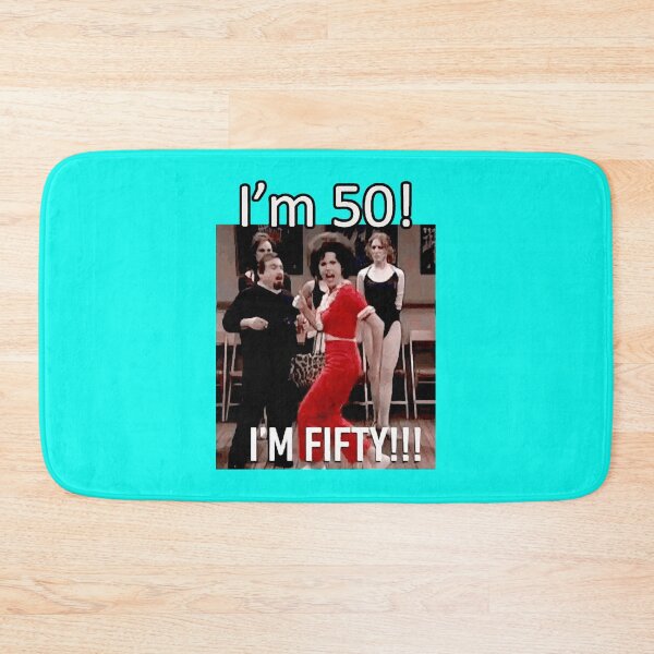 Item preview, I'm 50 - Sally O'Malley Classic designed and sold by xnewsomefiles.