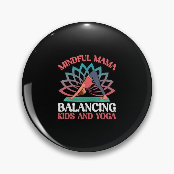 Item preview, Mindful Mama Balancing And Yoga Mom designed and sold by ElizabethVivan.