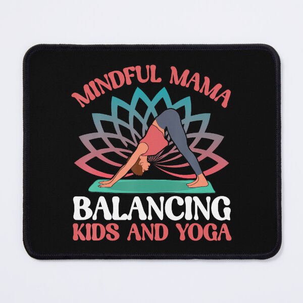 Item preview, Mindful Mama Balancing And Yoga Mom designed and sold by ElizabethVivan.