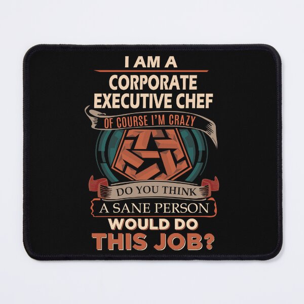 Item preview, Corporate Executive Chef designed and sold by GaliguineChines.