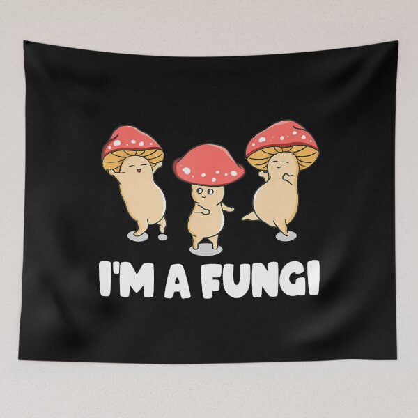 Item preview, I'M A Fun Guy Fungi Mushroom Mycology Mushrooms designed and sold by ElizabethVivan.