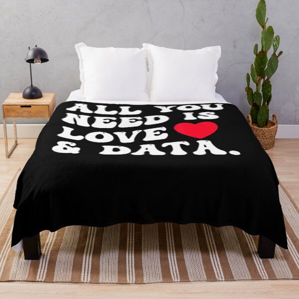 Item preview, All You Need Is Love And Data Funny Valentine Data Analysis designed and sold by LucilleAntoi.