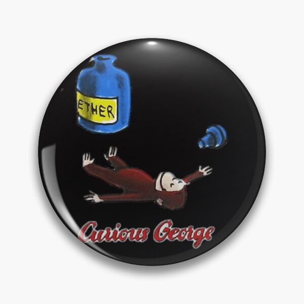 Item preview, Curious George Breathes In Ether designed and sold by TammyClark66.