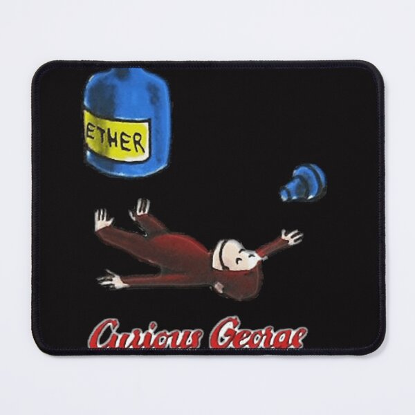Item preview, Curious George Breathes In Ether designed and sold by TammyClark66.