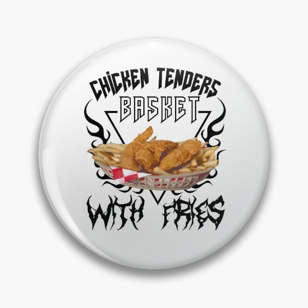 Item preview, Chicken Tenders Basket with Fries but make it metal designed and sold by MageSlayer3000.