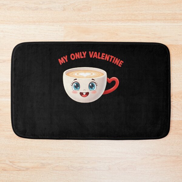 Item preview, My Only Valentine Coffee Cute Heart Beverage Humor designed and sold by SarahLeanne1.