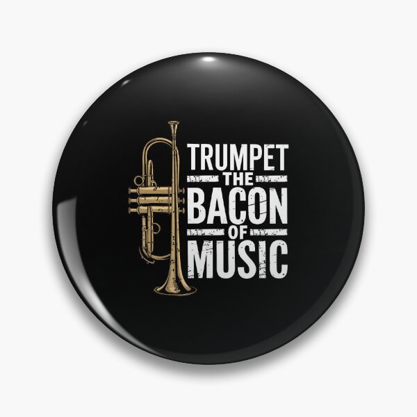 Item preview, Trumpet The Bacon Of Music Jazz Trumpeter Trumpet Player designed and sold by PatsyMargie.