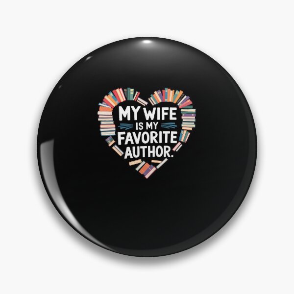 Item preview, My Wife Is My Favorite Author Apparel Saying Valentine Quote designed and sold by SarahLeanne1.