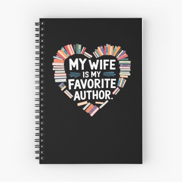 Item preview, My Wife Is My Favorite Author Apparel Saying Valentine Quote designed and sold by SarahLeanne1.
