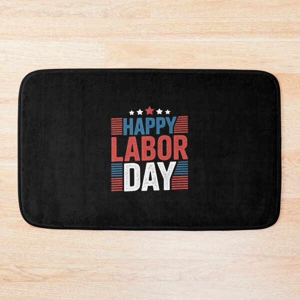 Item preview, Happy Labor Day designed and sold by TechnicalSara.