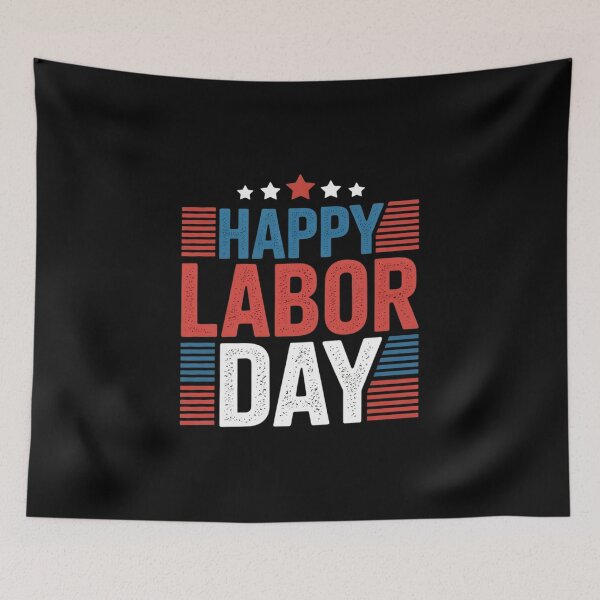 Item preview, Happy Labor Day designed and sold by TechnicalSara.