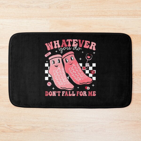 Item preview, Valentine Whatever You Do Don't Fall For Me Rn Pct Cna Nurse designed and sold by MavisJoseph.