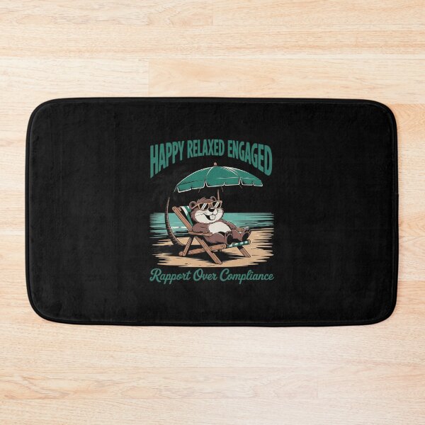 Item preview, Happy Relaxed Engaged Rapport Over Compliance designed and sold by TechnicalSara.