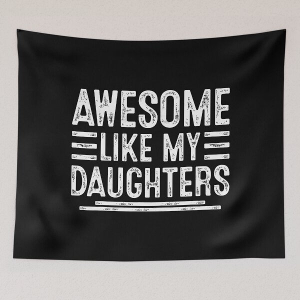 Item preview, Awesome Like My Daughters Funny Men Fathers Day Birthday Dad designed and sold by CarmelaConstan.