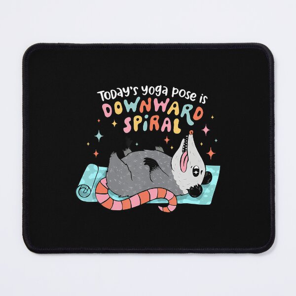 Item preview, Today's Yoga Pose Is Downward Spiral designed and sold by CarmelaConstan.