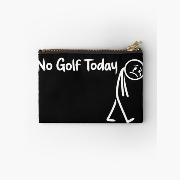 Item preview, No Golf Today Because the Greens Are on Strike designed and sold by HumansStuck12.