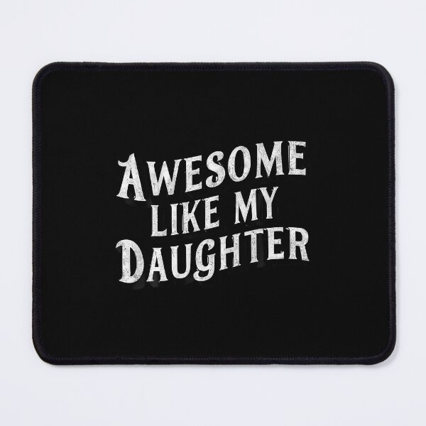 Item preview, Awesome Like My Daughter Dad Men Funny Fathers Day designed and sold by KarlaLeanne.
