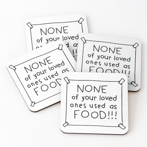 Item preview, Bob's Burgers "None of your loved ones served as food"  designed and sold by RandomDotPixel.