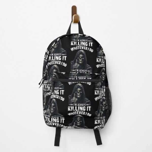 Item preview, Whatever I Do I'M Always Killing It Funny Grim Reaper Meme designed and sold by DesireeAngela1.