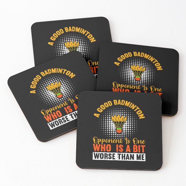 Item preview, A Good Badminton Opponent Is A Bit Worse Than Me Badminton designed and sold by LavetaCatherine.