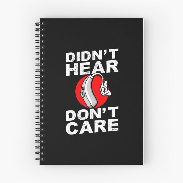 Item preview, Didnt Hear Dont Care Hearing Aids designed and sold by LavetaCatherine.