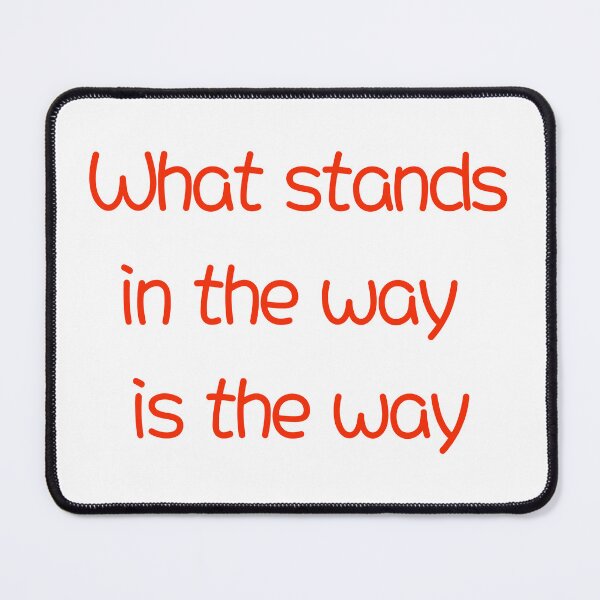 Item preview, What stands in the way is the way designed and sold by LaughandLaugh.