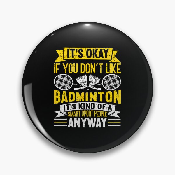 Item preview, A Smart People Sport Anyway Funny Badminton designed and sold by LindaRuby1.
