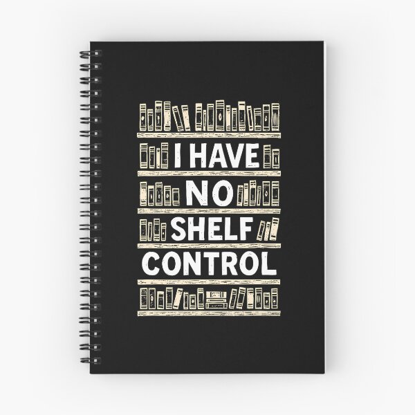 Item preview, Funny Book Lover Reading Humor No Shelf Control Reader designed and sold by PatriciaKelsey.