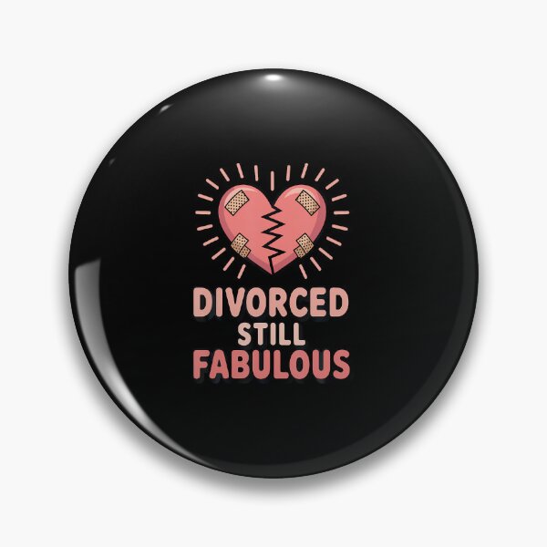 Item preview, Divorced Still Fabulous Funny Divorcee Quote designed and sold by JosephineEdith1.