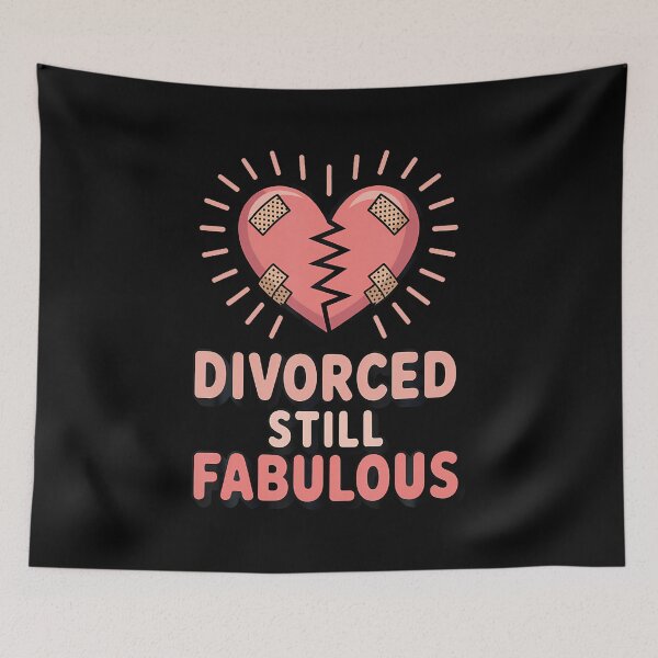 Item preview, Divorced Still Fabulous Funny Divorcee Quote designed and sold by JosephineEdith1.