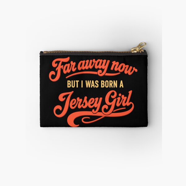 Item preview, Far away now but I was born a Jersey Girl designed and sold by JerseyGirls.