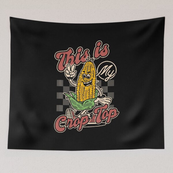Item preview, Corn Farmer This Is My Crop Top Maize Farmer designed and sold by PatriciaKelsey.
