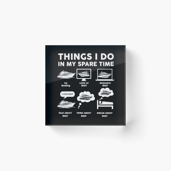 Item preview, Things I Do In My Spare Time Funny Cruising and Boating designed and sold by LounisArt.